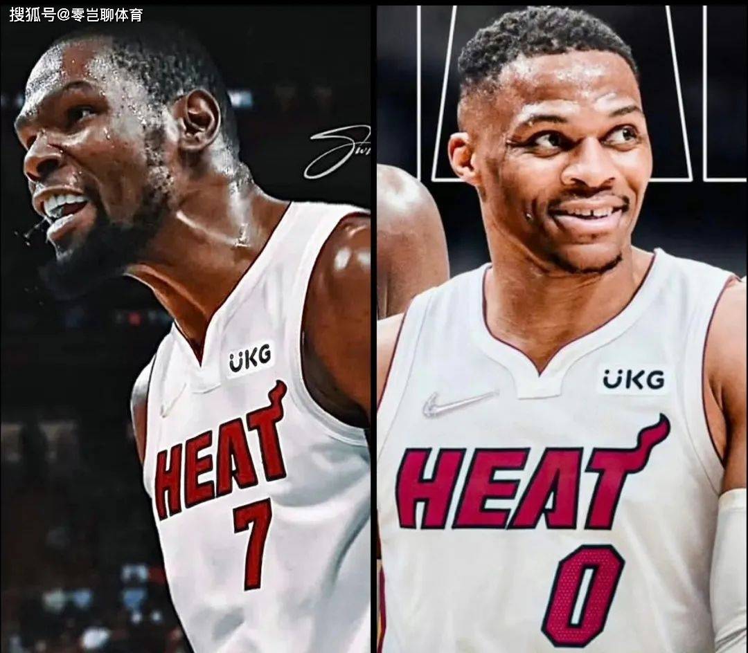 大新闻?杜兰特与威少或将重聚迈阿密热火,续写十年传奇!